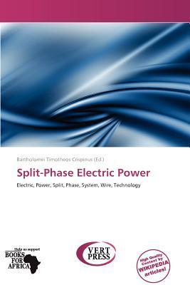 Split-Phase Electric Power