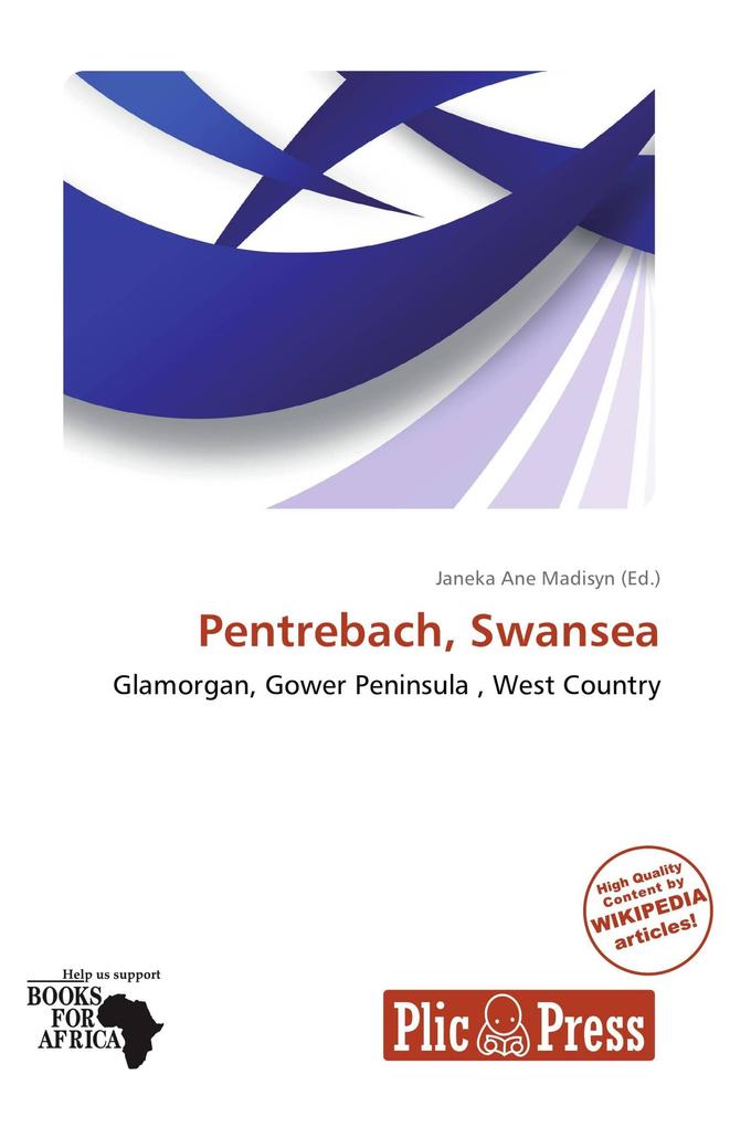 Pentrebach Swansea