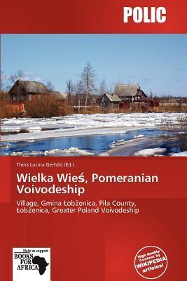 Wielka Wie Pomeranian Voivodeship