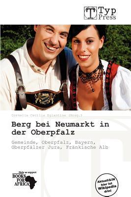 Berg bei Neumarkt in der Oberpfalz