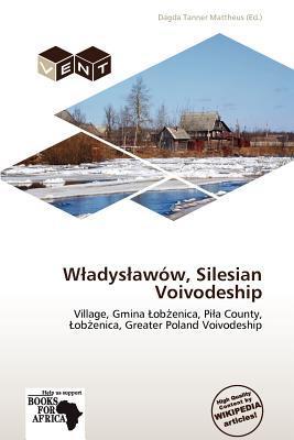Wadysawów Silesian Voivodeship