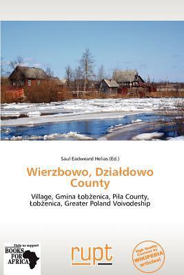 Wierzbowo Dziadowo County