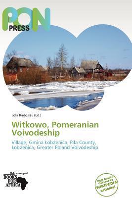 Witkowo Pomeranian Voivodeship