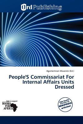 People'S Commissariat For Internal Affairs Units Dressed