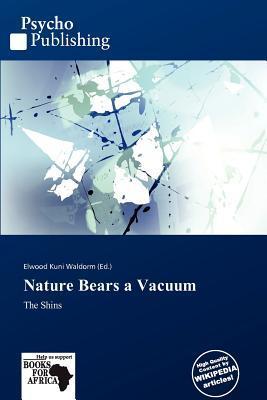 Nature Bears a Vacuum