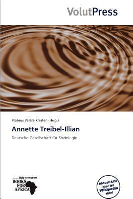 Annette Treibel-Illian