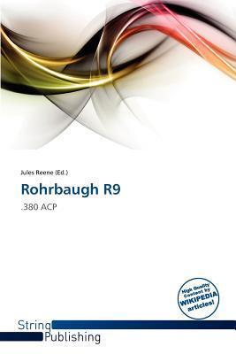 Rohrbaugh R9