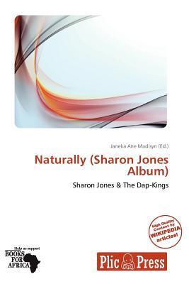 Naturally (Sharon Jones Album)