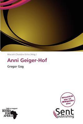 Anni Geiger-Hof