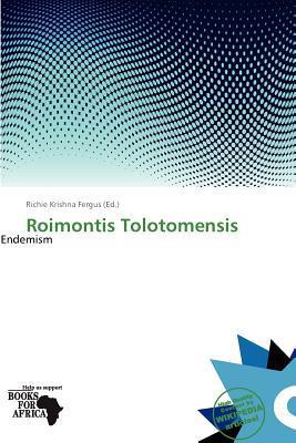 Roimontis Tolotomensis