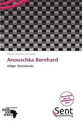 Anouschka Bernhard