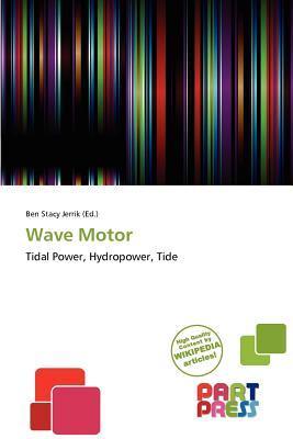 Wave Motor