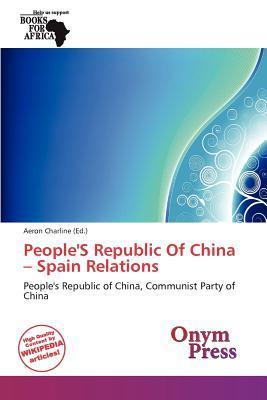 People'S Republic Of China - Spain Relations