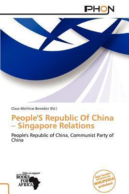 People'S Republic Of China - Singapore Relations