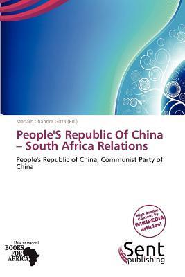 People'S Republic Of China - South Africa Relations