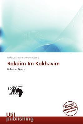 Rokdim Im Kokhavim