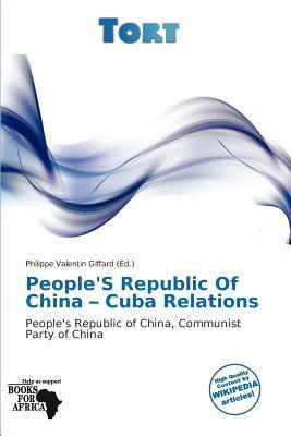 People'S Republic Of China - Cuba Relations