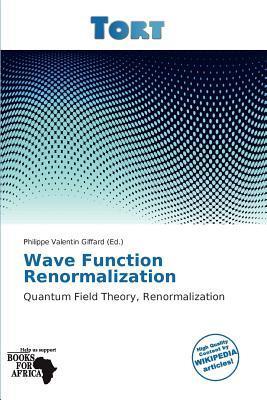 Wave Function Renormalization