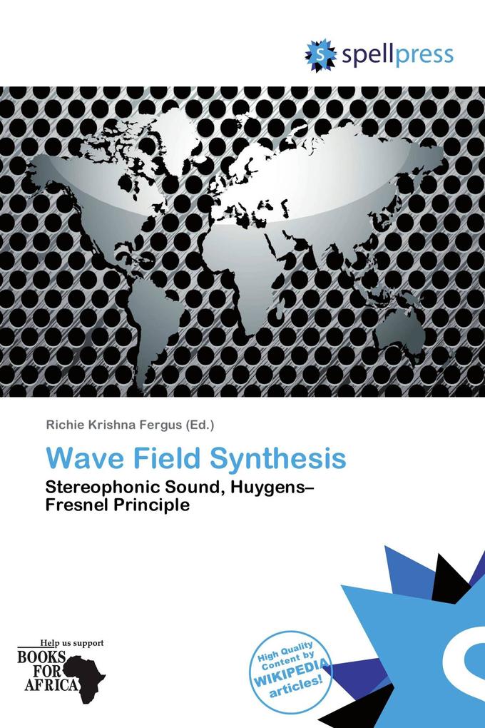 Wave Field Synthesis
