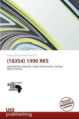 (18354) 1990 RK5