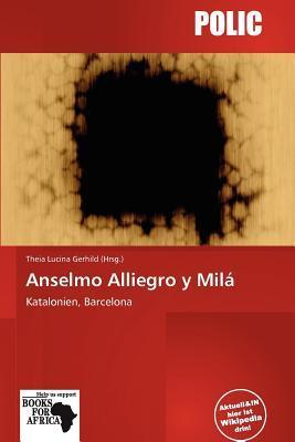 Anselmo Alliegro y Milá