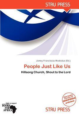 People Just Like Us