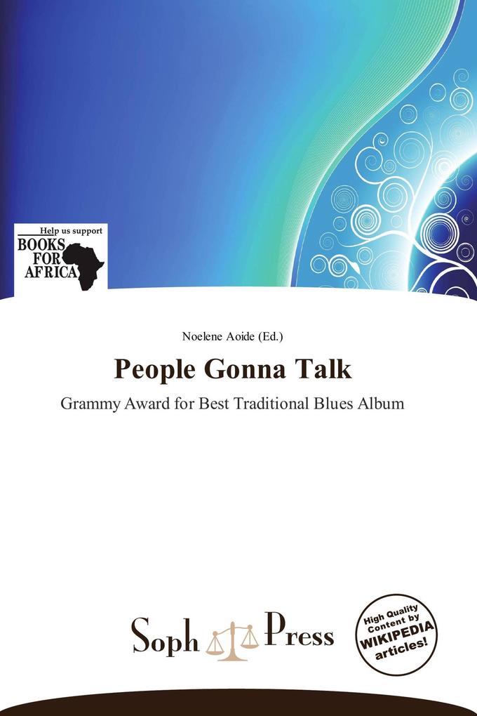 People Gonna Talk