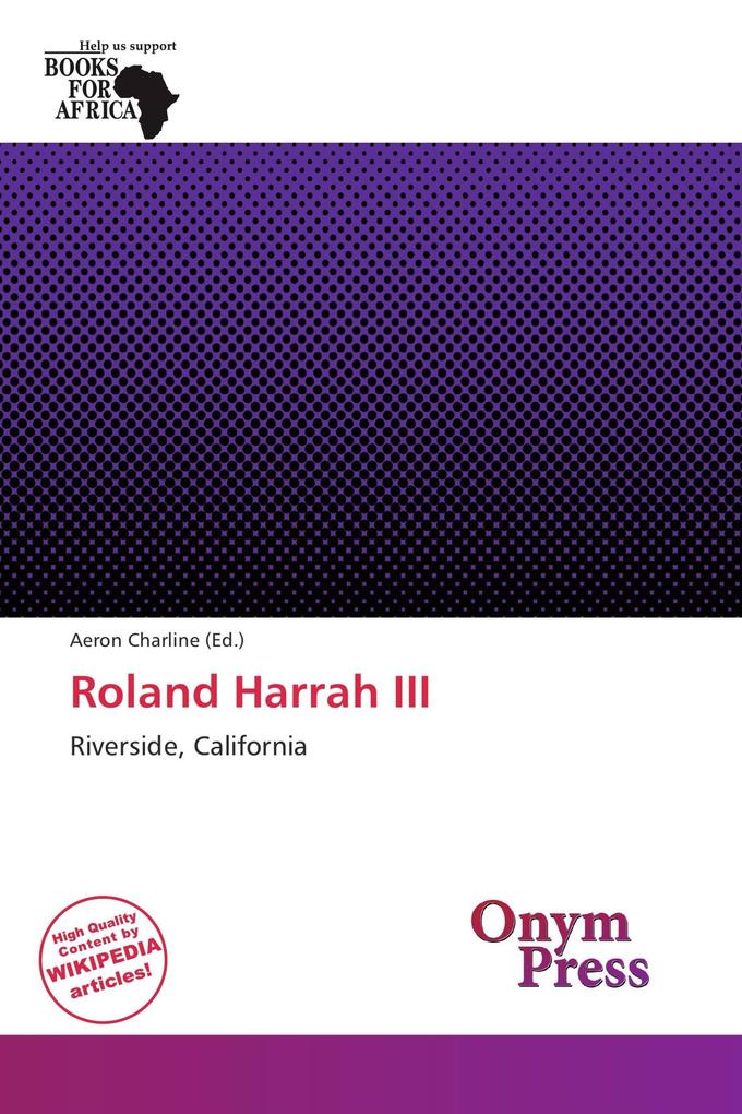 Roland Harrah III
