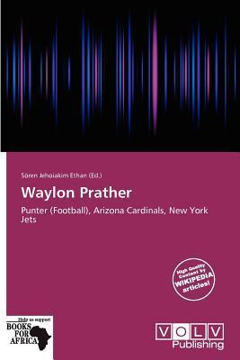 Waylon Prather