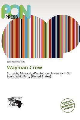 Wayman Crow