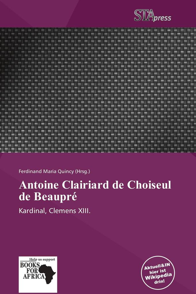 Antoine Clairiard de Choiseul de Beaupré