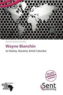 Wayne Bianchin