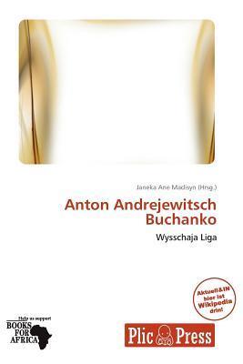 Anton Andrejewitsch Buchanko