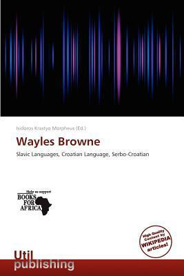 Wayles Browne