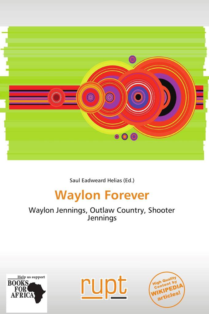 Waylon Forever