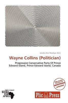 Wayne Collins (Politician)