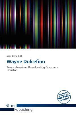 Wayne Dolcefino