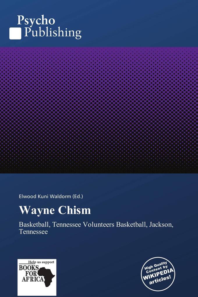 Wayne Chism