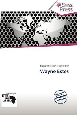 Wayne Estes