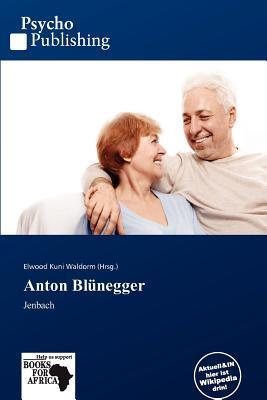 Anton Blünegger