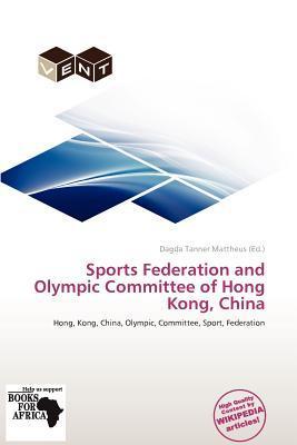 Sports Federation and Olympic Committee of Hong Kong China