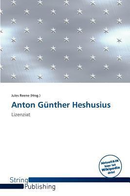 Anton Günther Heshusius
