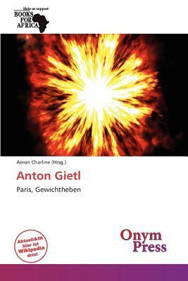 Anton Gietl