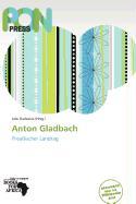 Anton Gladbach