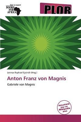 Anton Franz von Magnis