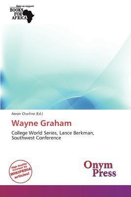 Wayne Graham
