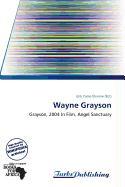 Wayne Grayson