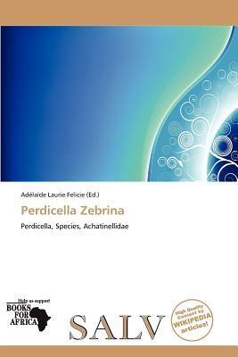 Perdicella Zebrina