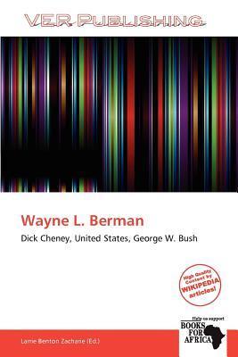 Wayne L. Berman