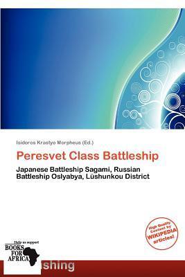 Peresvet Class Battleship